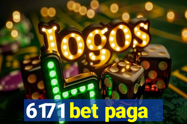 6171 bet paga